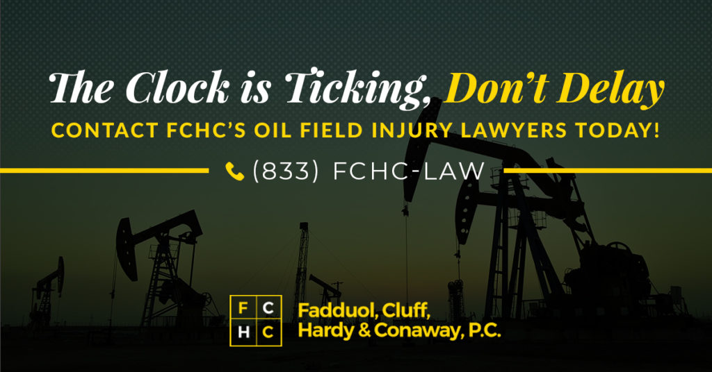 Oil Field Injury Attorneys - FCHC